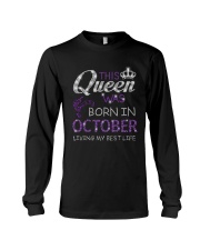 This Queen Was Born In October Long Sleeve Tee thumbnail