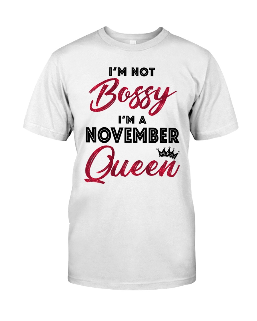 November Queen - Special Edition Classic T-Shirt
