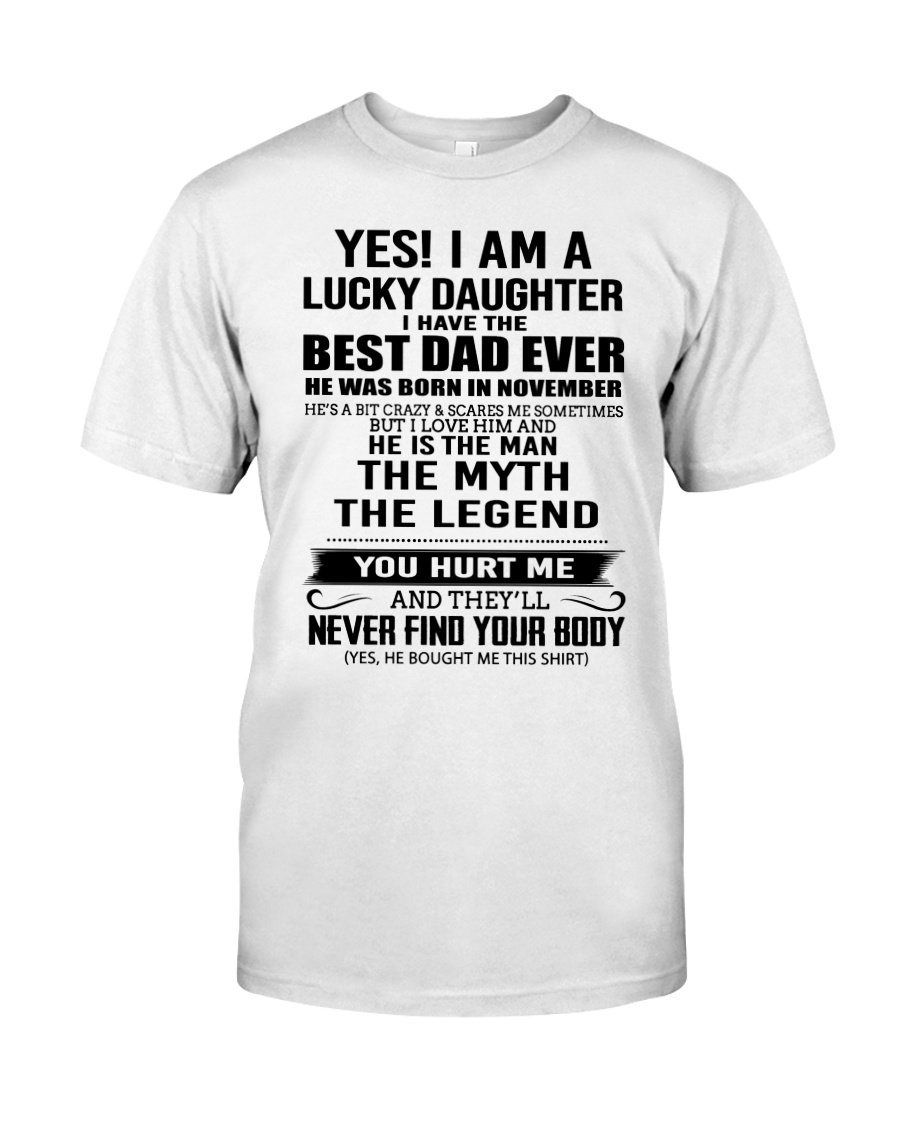 Lucky Daughter - Special Edition Classic T-Shirt