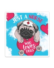 Dog - Just a Nurse Who Loves Pug Sticker tile