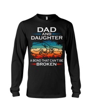 Dad And Daughter A Bond That Can't Be Broken Long Sleeve Tee tile