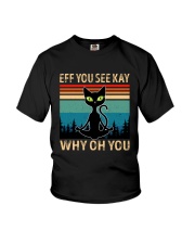Eff You See Kay Why Oh You Cat Lover Youth T-Shirt tile