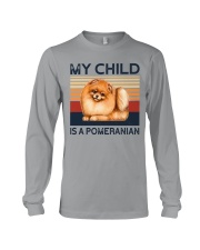 My Child Is A Pomeranian Long Sleeve Tee tile