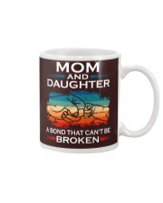 Mom And Daughter A Bond That Can't Be Broken Mug tile