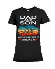 Dad And Son A Bond That Can't Be Broken Premium Fit Ladies Tee tile