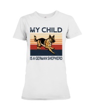 My Child Is A German Shepherd Premium Fit Ladies Tee tile
