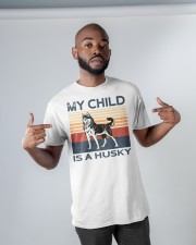 My Child Is A Husky Classic T-Shirt apparel-classic-tshirt-lifestyle-front-32