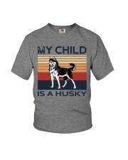 My Child Is A Husky Youth T-Shirt tile
