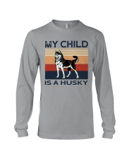 My Child Is A Husky Long Sleeve Tee tile