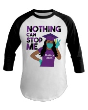 Nothing-Can-Stop-Me-4 Baseball Tee tile