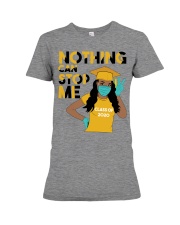 Nothing-Can-Stop-Me-2 Premium Fit Ladies Tee tile