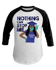 Nothing-Can-Stop-Me-3 Baseball Tee tile