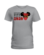Nothing Can't Stop Me Ladies T-Shirt tile