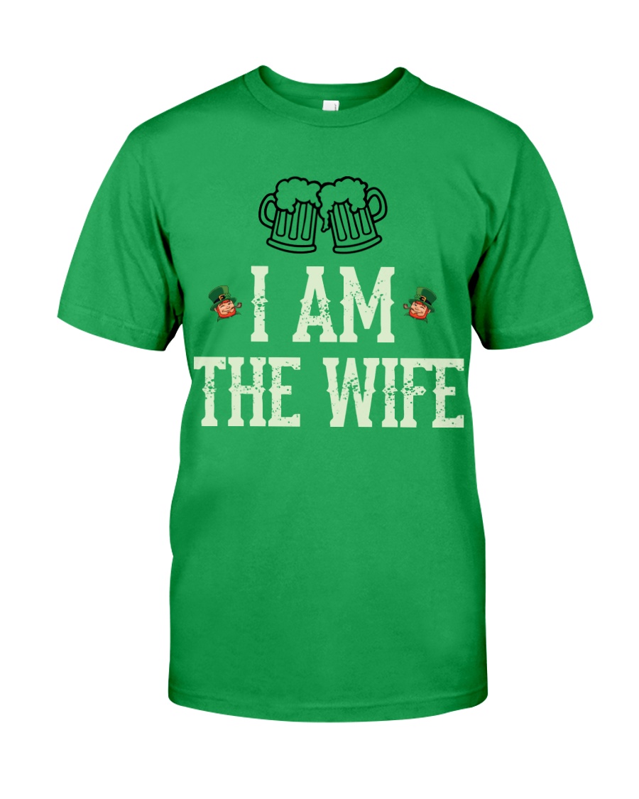 I Am The Wife Classic T-Shirt