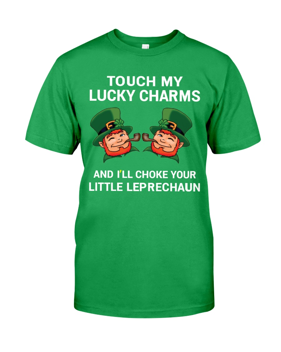 TOUCH MY LUCKY CHARMS Classic T-Shirt