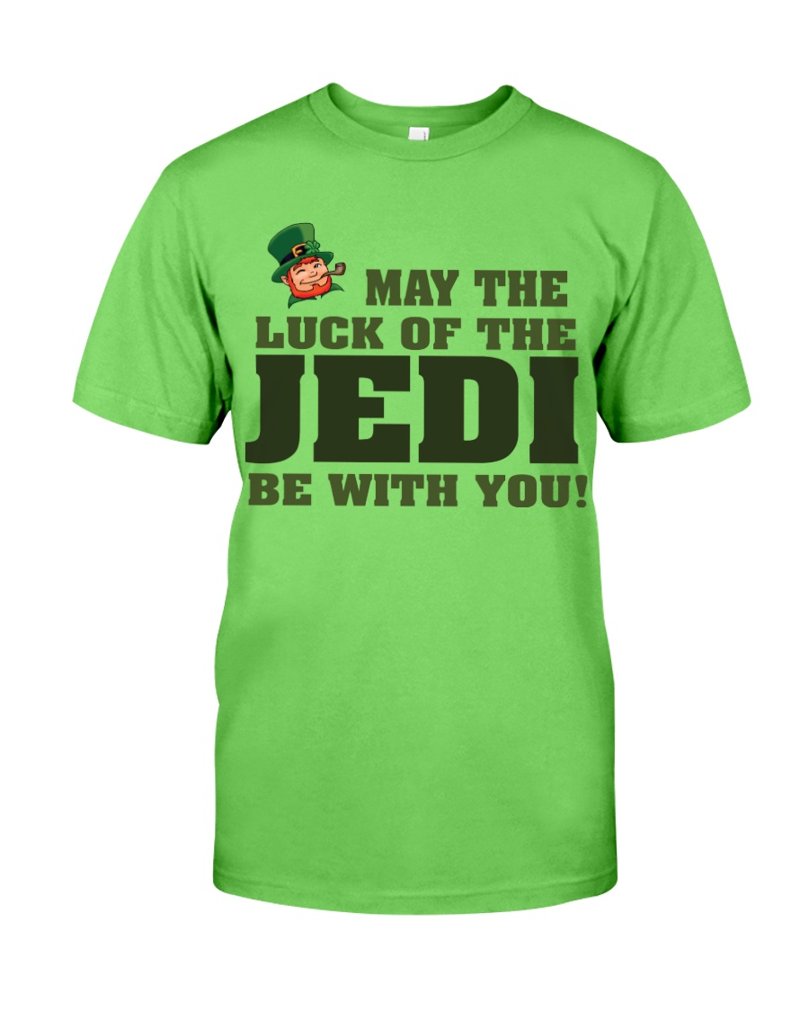 The Luck Of The JEDI Classic T-Shirt