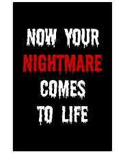 Now Your Nightmare Comes To Life Vertical Poster tile