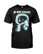My mine regularly Classic T-Shirt front