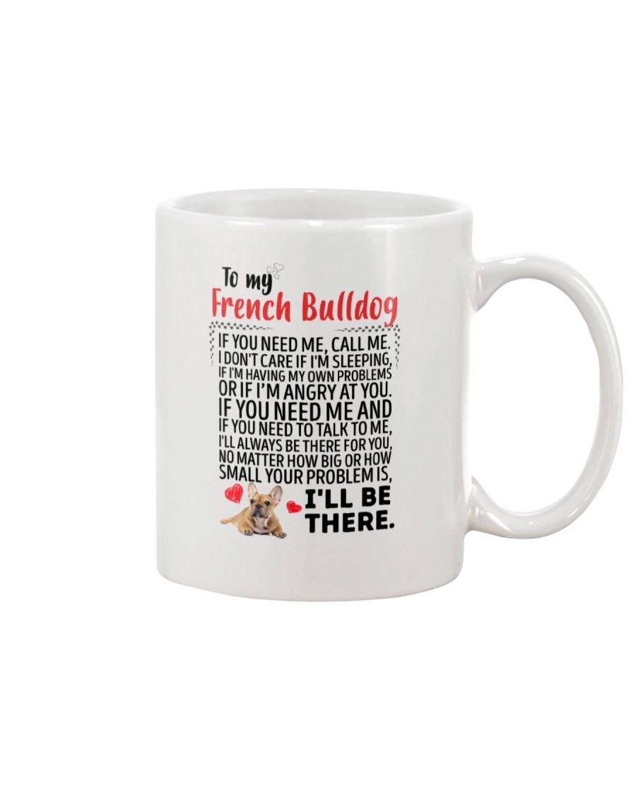 French Bulldog Will Be There 0606 Mug