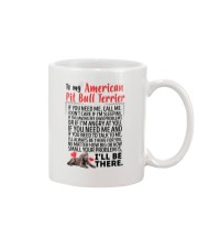 American Pit Bull Terrier Will Be There 0606 Mug front