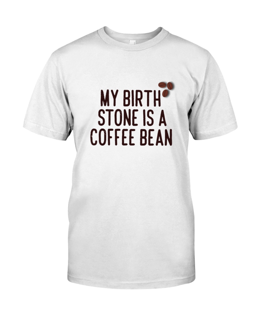 Coffee Stone 2505 Classic T-Shirt