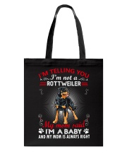 Rottweiler Telling Mom Tote Bag thumbnail