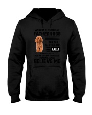 Poodle Believe Me 0506 Hooded Sweatshirt thumbnail