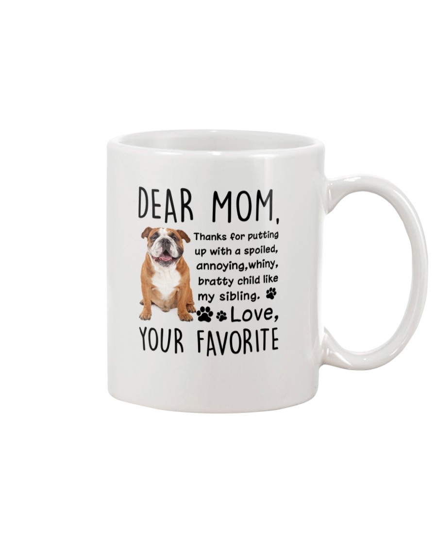 Bulldog Dear Mom 2905 Mug
