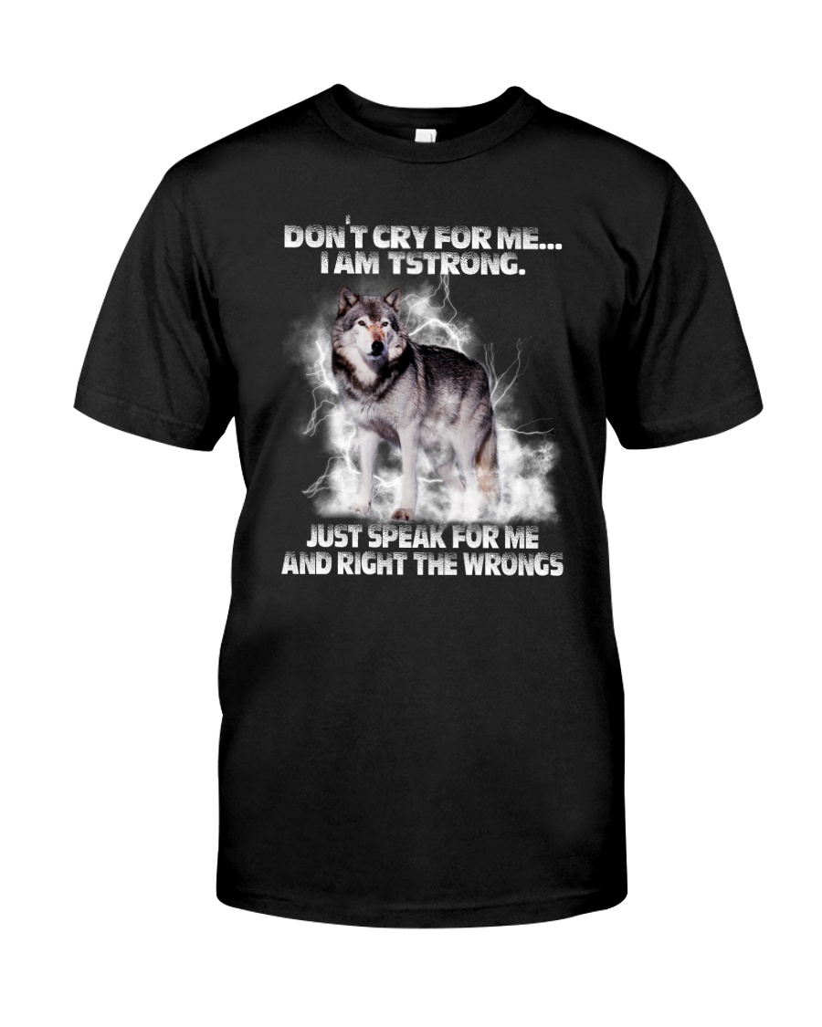 Wolf Dont Cry 0706 Classic T-Shirt