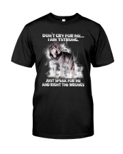 Wolf Dont Cry 0706 Classic T-Shirt front