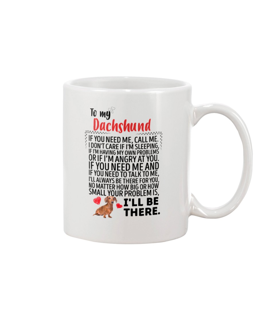 Dachshund Will Be There 0606 Mug