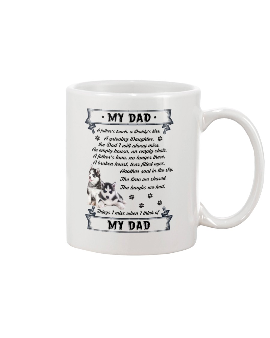 Siberian Husky My Dad 0506 Mug