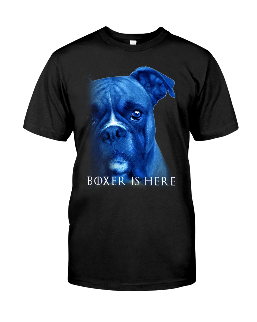 Boxer Is Here Classic T-Shirt