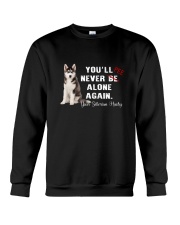 Your Husky Never Be Alone 1306 Crewneck Sweatshirt thumbnail