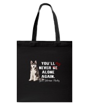 Your Husky Never Be Alone 1306 Tote Bag thumbnail