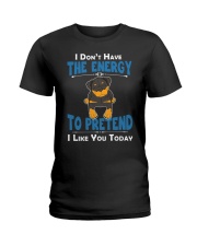Rottweiler Energy Ladies T-Shirt thumbnail