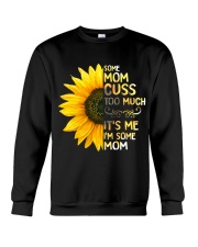Some Mom Cuss Too Much Crewneck Sweatshirt thumbnail