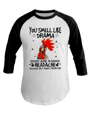 You smell like drama Baseball Tee thumbnail