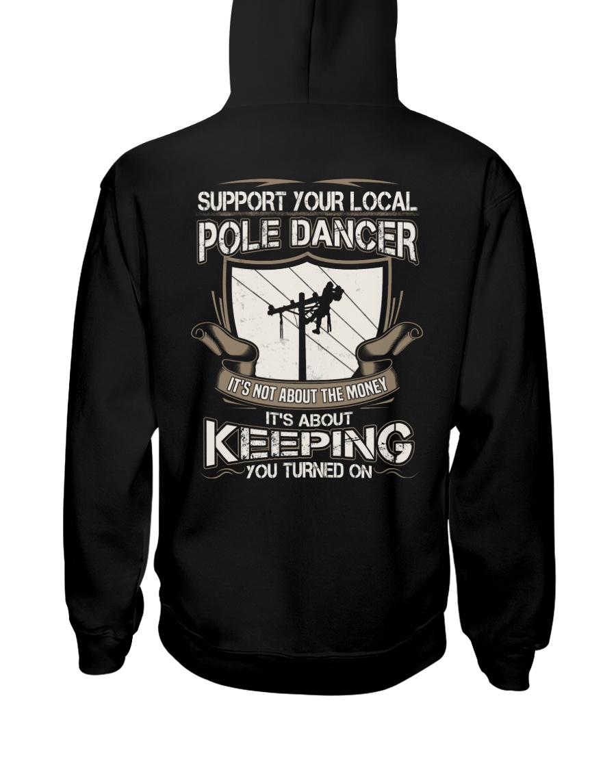 POLE DANCER KEEPING YOU TURNED ON Hooded Sweatshirt