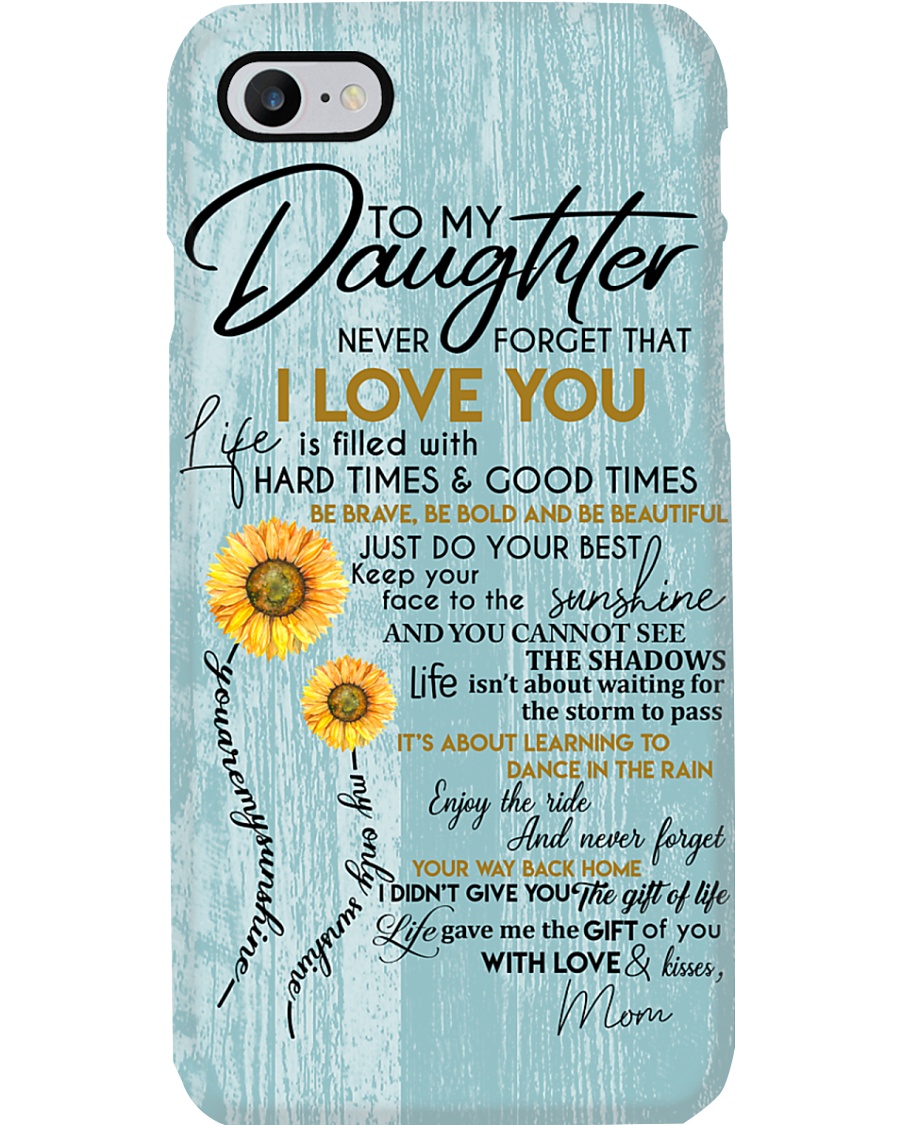 To My Daughter Phone Case