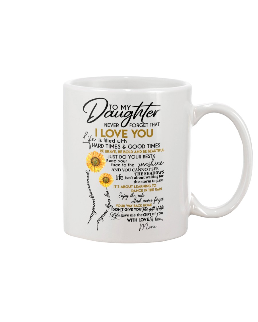 To My Daughter Mug