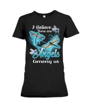 I BELIEVE THERE ARE ANGELS AMONG US Premium Fit Ladies Tee thumbnail