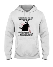 Blood stains are red Hooded Sweatshirt front