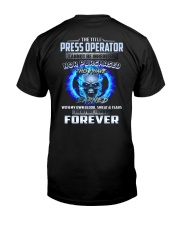 Special Shirt - Press Operator Classic T-Shirt back