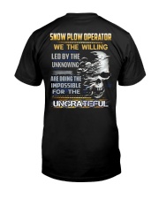 Snow Plow Operator Classic T-Shirt back