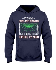 IT'S ALL FUN AND GAMES Hooded Sweatshirt thumbnail