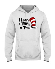 I Learn a THING or Two Hooded Sweatshirt thumbnail