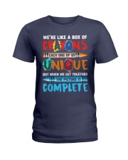 WE'RE LIKE A BOX OF CRAYONS EACH ONE OF US Ladies T-Shirt thumbnail