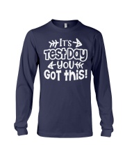 It's Test Day you got this Long Sleeve Tee thumbnail