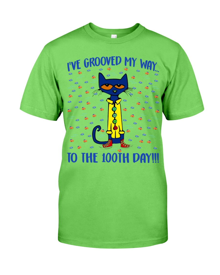 I'VE GROOVED MY WAY TO THE 100TH DAY Classic T-Shirt